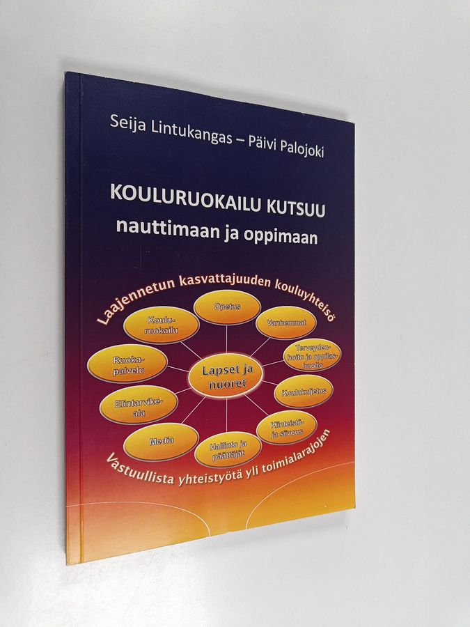 Kouluruokailu kutsuu nauttimaan ja oppimaan