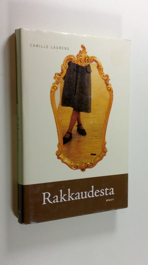 Camille Laurens : Rakkaudesta