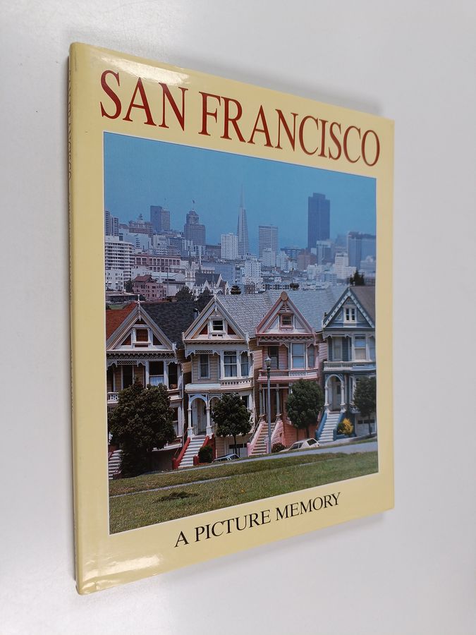 San Francisco - A Picture Memory