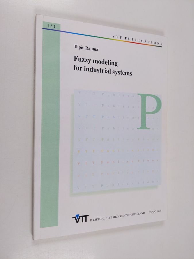 Fuzzy modeling for industrial systems