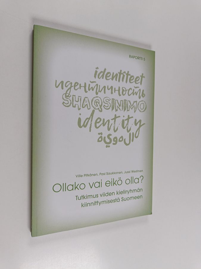 Ollako vai eikö olla?