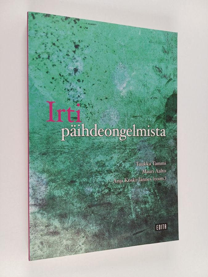 Irti päihdeongelmista