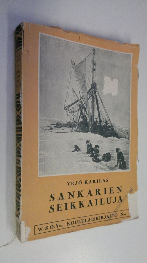 Yrjö Karilas : Sankarien seikkailuja : elämäkertakokoelma
