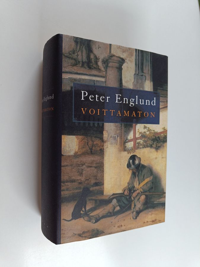 Peter Englund : Voittamaton : erään miehen tie Ruotsin suurvalta-aikana