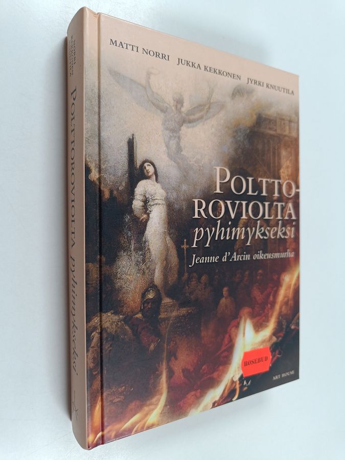 Polttoroviolta pyhimykseksi