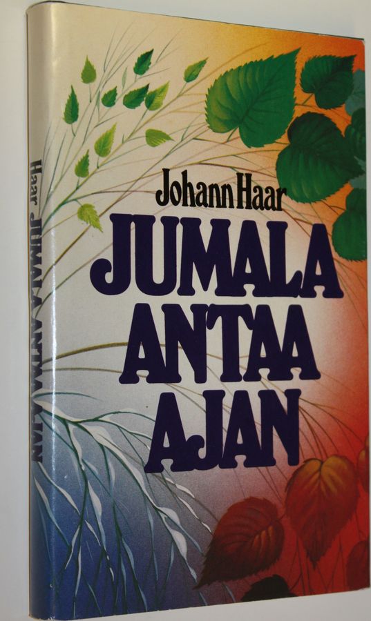 Johann Haar : Jumala antaa ajan