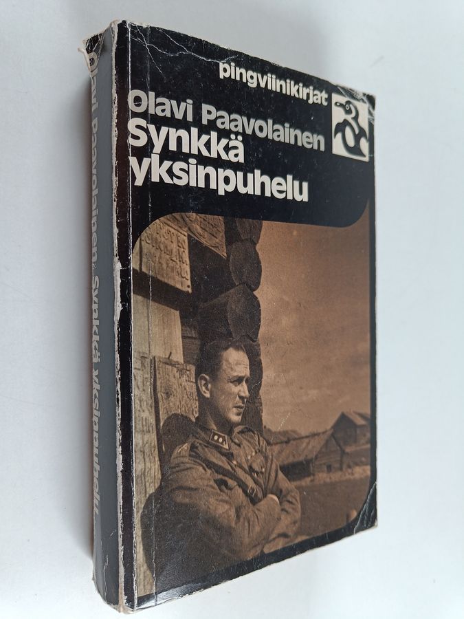 Olavi Paavolainen : Synkkä yksinpuhelu : päiväkirjan lehtiä vuosilta 1941-1944