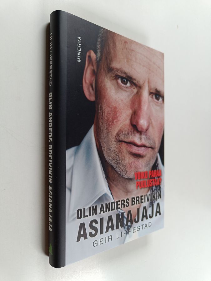 Olin Anders Breivikin asianajaja