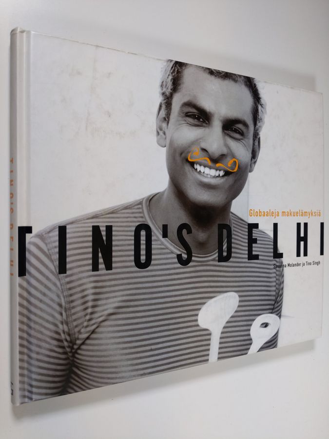 Susanna Molander : Tino's Delhi