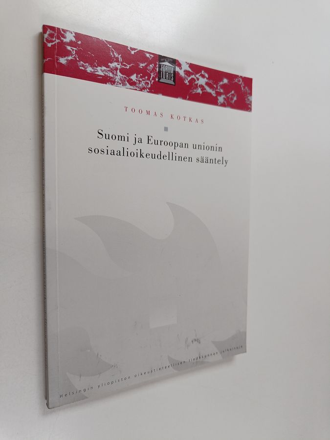 Suomi ja Euroopan unionin sosiaalioikeudellinen sääntely