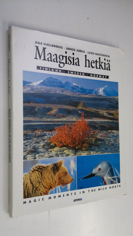 Asle Hjellbrekke : Magic moments = Magiske öyeblikk = Magiska ögonblick = Maagisia hetkiä