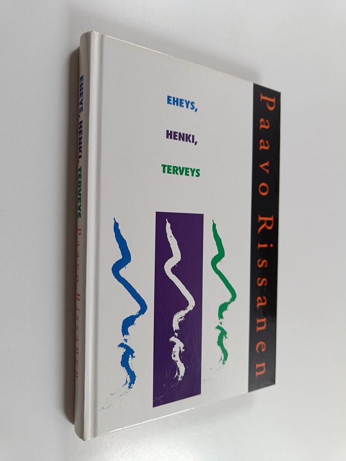 Eheys, henki, terveys