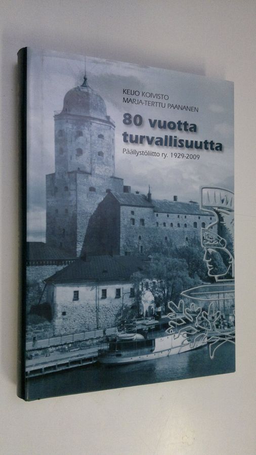 80 vuotta turvallisuutta