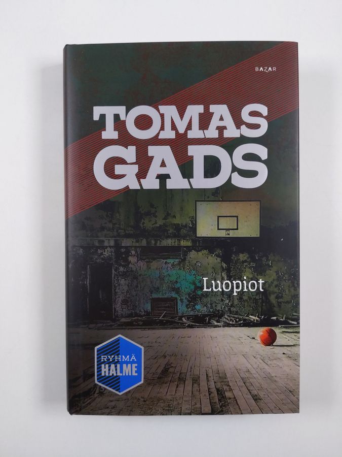 Tomas Gads : Luopiot