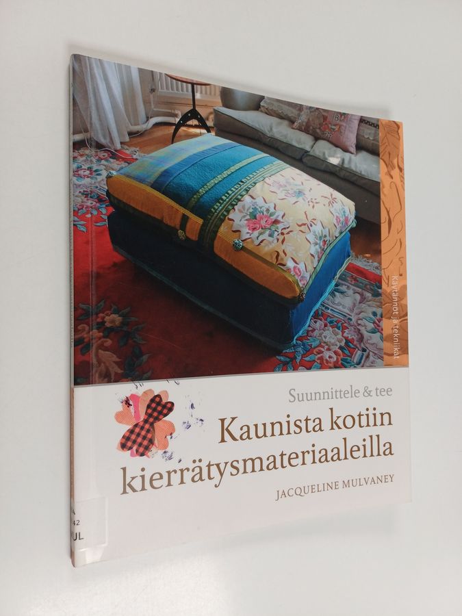 Kaunista kotiin kierrätysmateriaaleilla