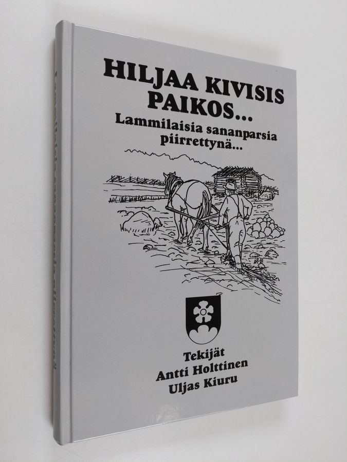 Hiljaa kivisis paikos...