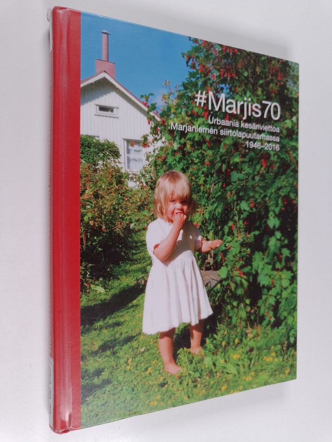 70-vuotias Marjaniemen siirtolapuutarha ry 1946-2016