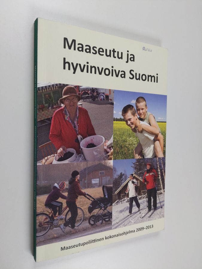 Maaseutu ja hyvinvoiva Suomi