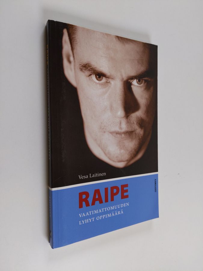 Vesa Laitinen : Raipe : vaatimattomuuden lyhyt oppimäärä