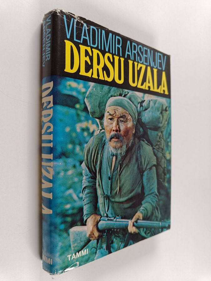 Vladimir Arsenjev : Dersu Uzala : metsästäjä ja erakko