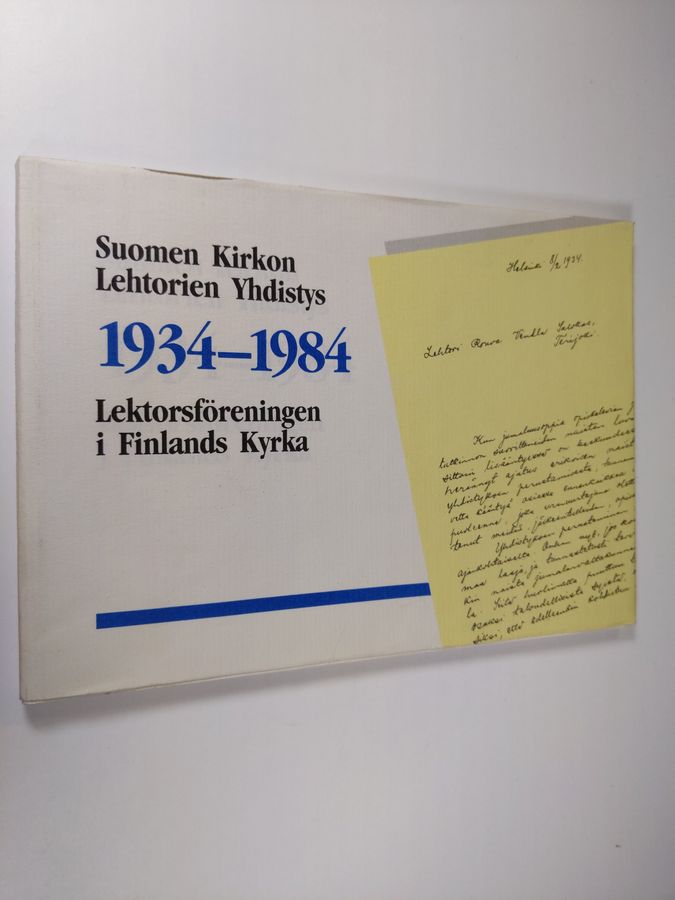 Suomen kirkon lehtorien yhdistys 1934-1984 =