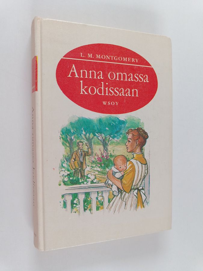 L. M. Montgomery : Anna omassa kodissaan