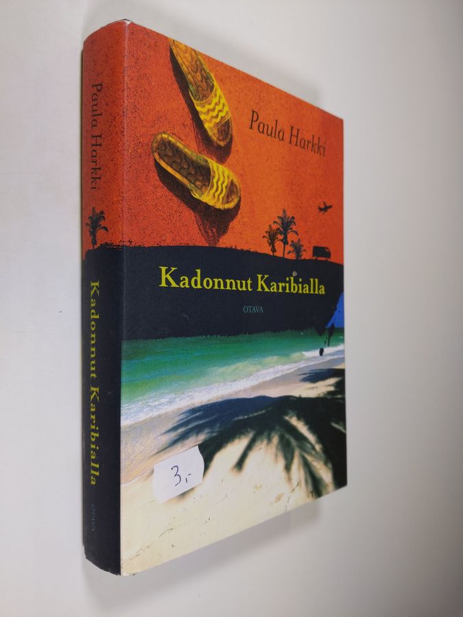 Paula Harkki : Kadonnut Karibialla
