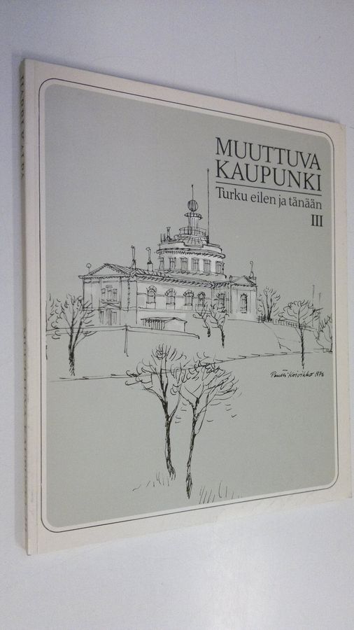 Turku eilen ja tänään 3