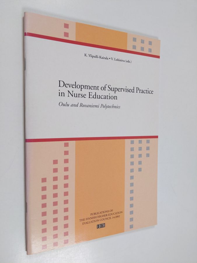 Development of supervised practice in nurse education