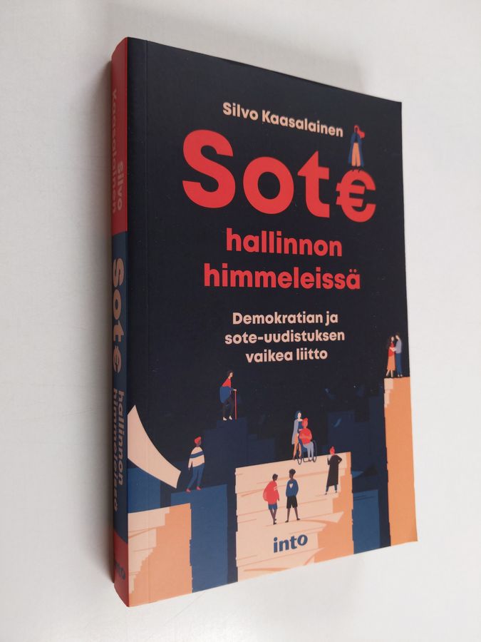 Sote hallinnon himmeleissä