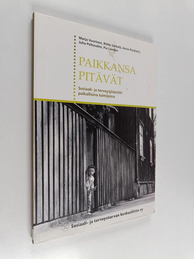 Paikkansa pitävät
