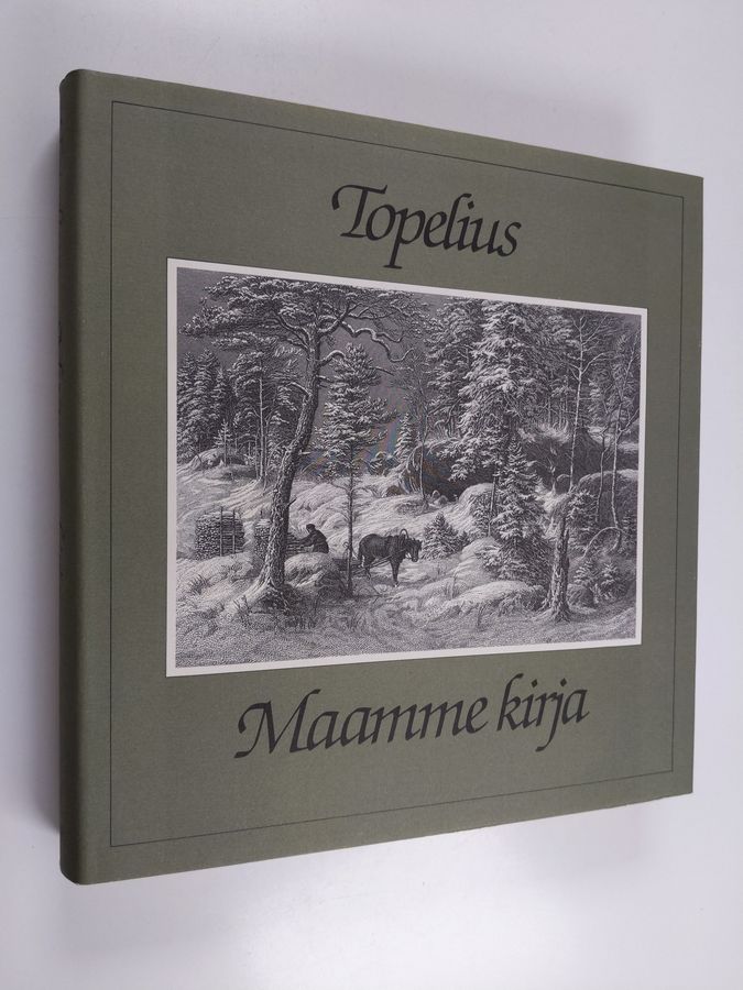 Zacharias Topelius : Maamme kirja
