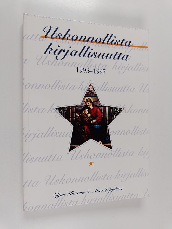 Uskonnollista kirjallisuutta 1993-1997