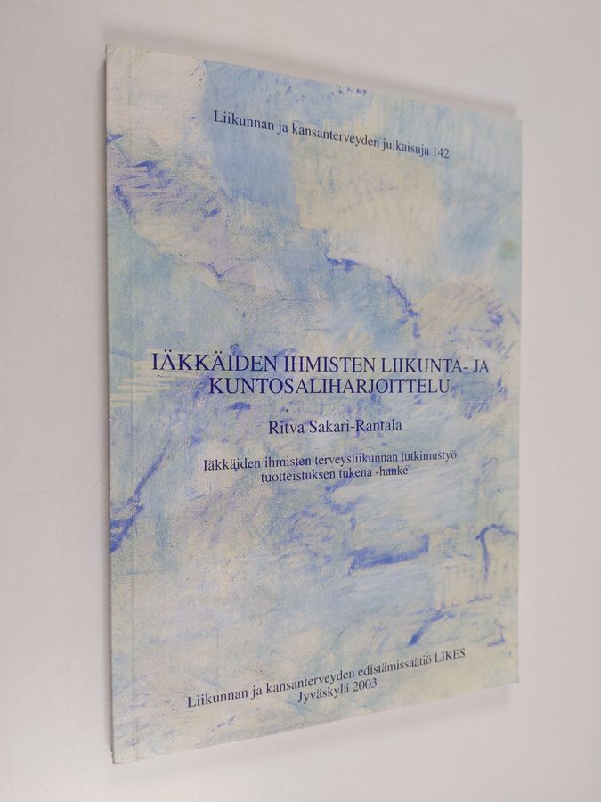Iäkkäiden ihmisten liikunta- ja kuntosaliharjoittelu
