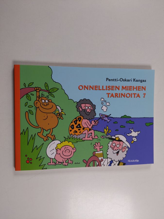 Pentti-Oskari Kangas : Onnellisen miehen tarinoita 7