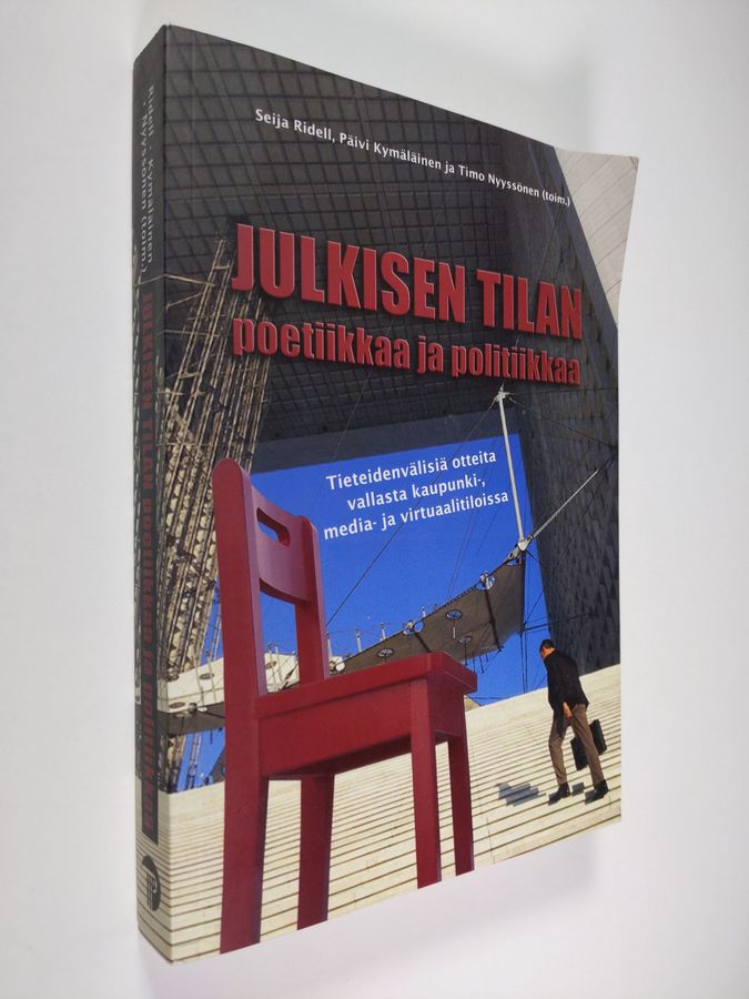 Julkisen tilan poetiikkaa ja politiikkaa