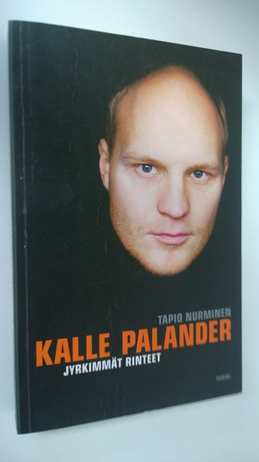 Tapio Nurminen : Kalle Palander : jyrkimmät rinteet