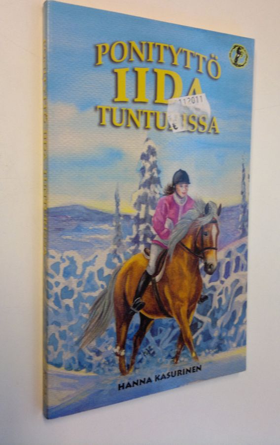 Hanna Kasurinen : Ponityttö Iida tunturissa
