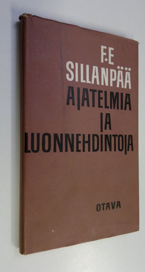 F. E. Sillanpää : Ajatelmia ja luonnehdintoja