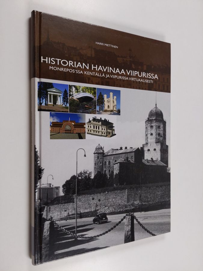 Historian havinaa Viipurissa