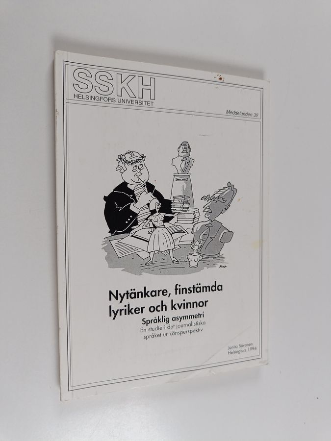 Nytänkare, finstämda lyriker och kvinnor