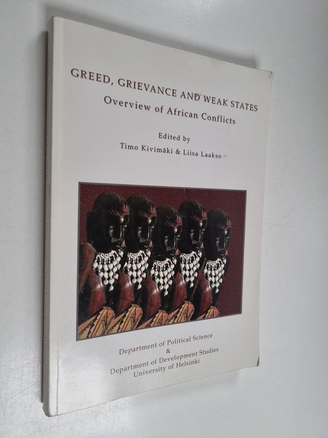 Greed, grievance and weak states