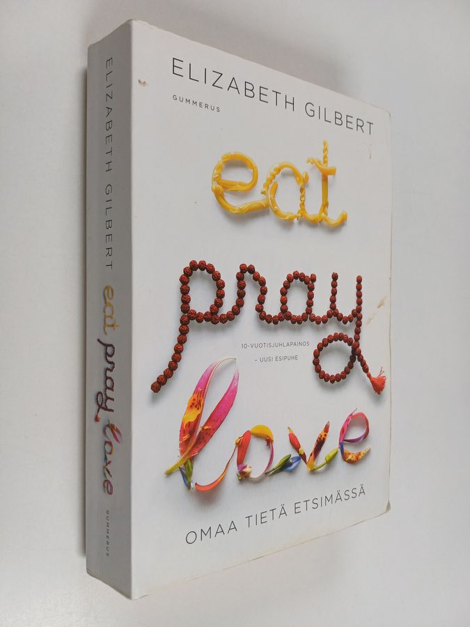Eat, pray, love