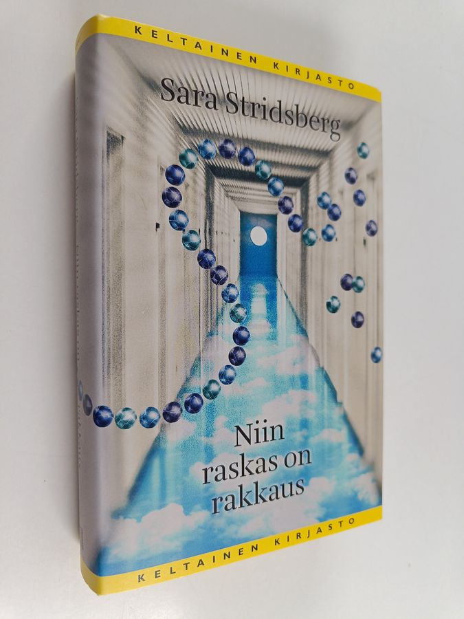 Sara Stridsberg : Niin raskas on rakkaus