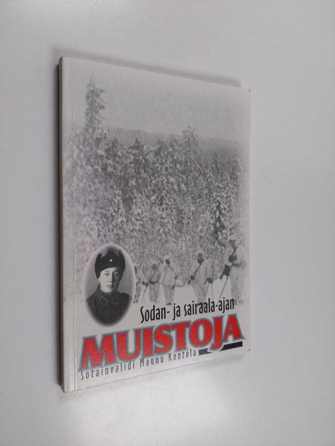 Sota- ja sairaala-ajan muistoja