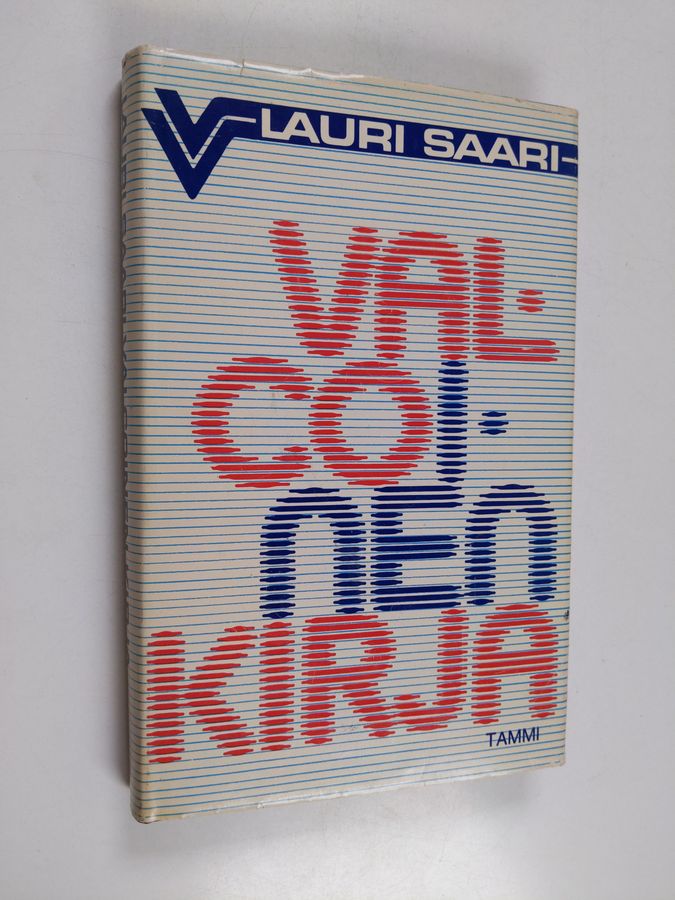 Lauri Saari : Valcoinen kirja