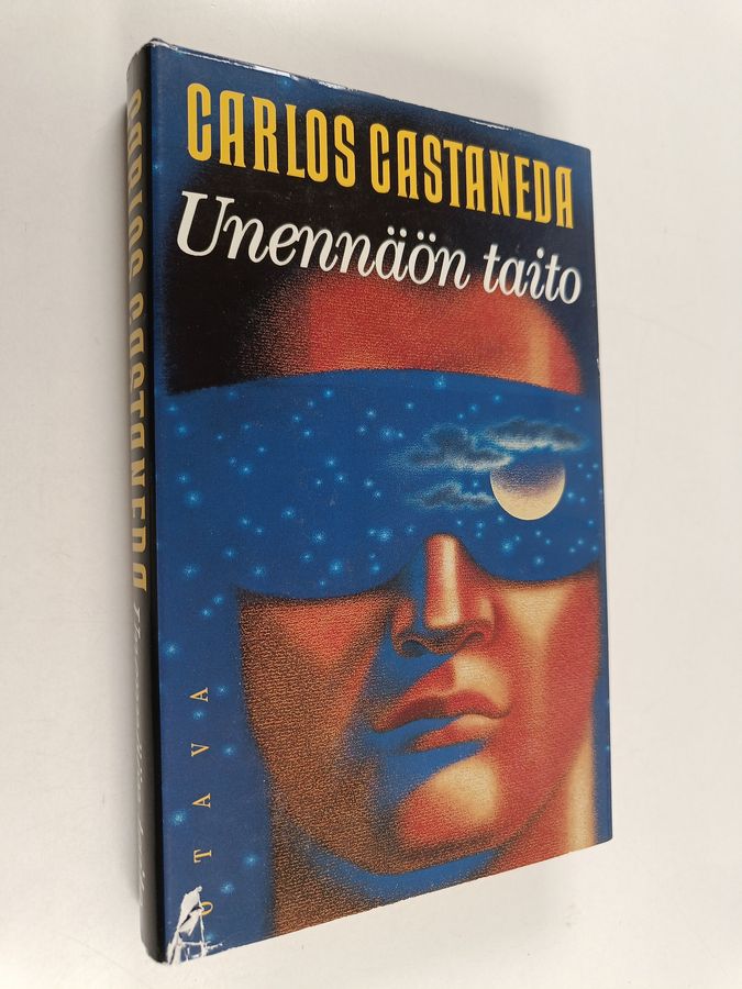 Carlos Castaneda : Unennäön taito