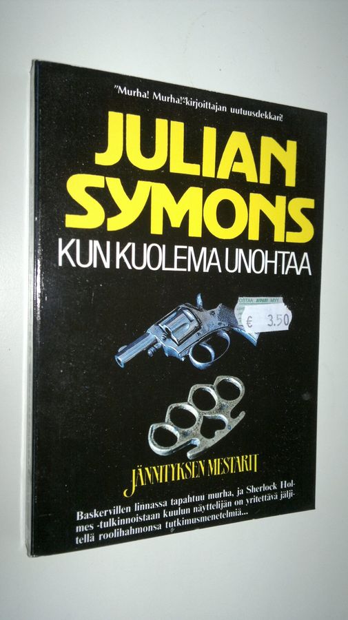 Julian Symons : Kun kuolema unohtaa