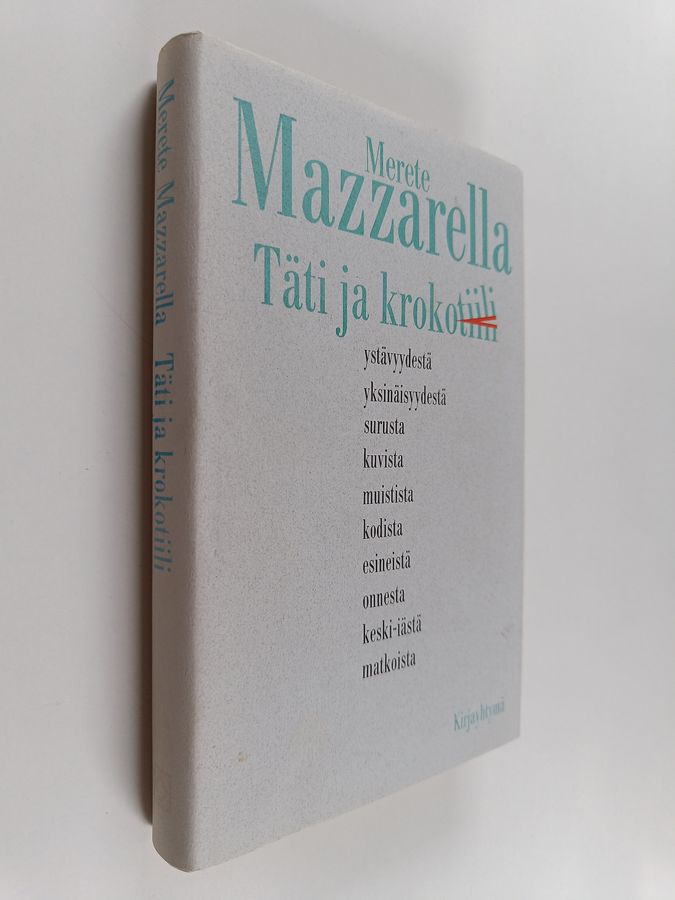 Merete Mazzarella : Täti ja krokotiili