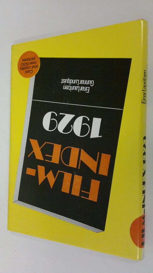 Einar Lauritzen : Film-Index 1929 : feature films shown in Stockholm in 1929 with selected additional features and shorts